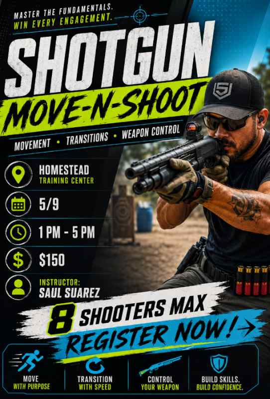 5/9 SHOTGUN MOVE-N-SHOOT - Homestead 